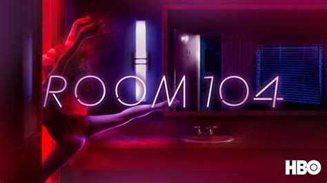 Hbos ‘room 104 Returns For Fourth And Final Season New Trailer Released Pop Culture Principle