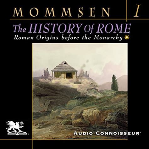 The History Of Rome Book 1 By Theodor Mommsen Audiobook