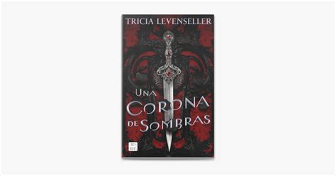 ‎una Corona De Sombras Edición Mexicana On Apple Books