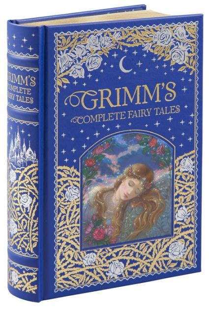 Grimms Complete Fairy Tales Barnes And Noble Collectible Editions By