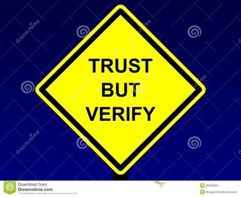 Trust But Verify Sign Stock Images Image 35452934 Sign Image Trust Signs