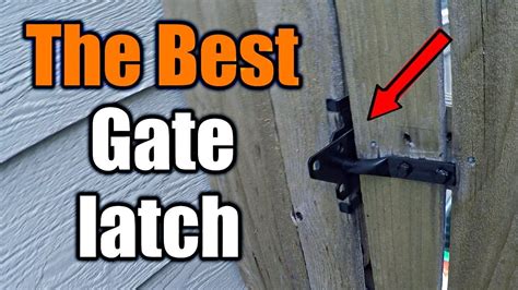 The Best Gate Latch For Your Fence And How To Install It The Handyman