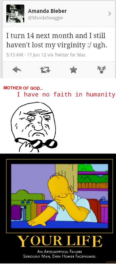 No Faith In Humanity Meme By Bau5 Memedroid