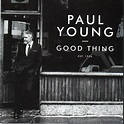 Paul Young - Good Thing (2016, CD) | Discogs