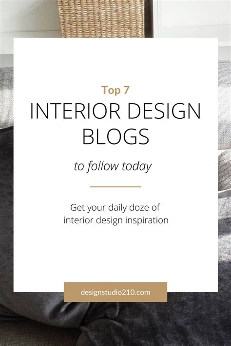 7 Interior Design Blogs 2020 List Design Studio 210