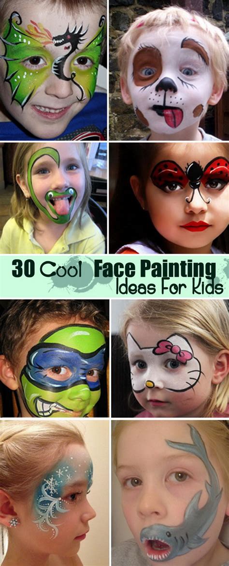 30 Cool Face Painting Ideas For Kids Hative