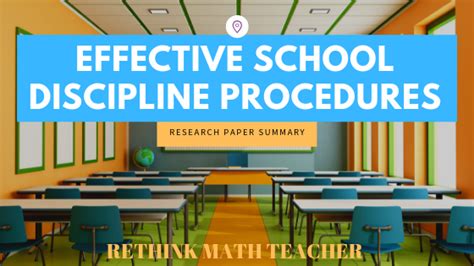 Effective School Discipline Procedures A Qualitative Study Rethink