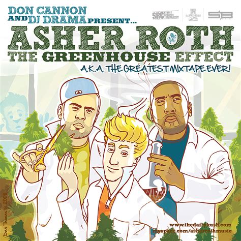 Asher Roth The Greenhouse Effect Vol 1 Lyrics And Tracklist Genius