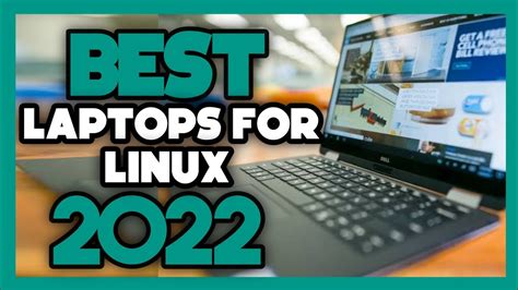 Top 7 Best Laptops For Linux In 2022 Youtube