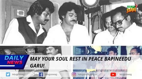 Here you can enjoy your favorite telugu songs in 8d virtually surround sound. May your Soul Rest In Peace Bapineedu Garu! | Telugu Swag