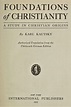 Foundations of Christianity; a Study in Christian Origins by Karl ...