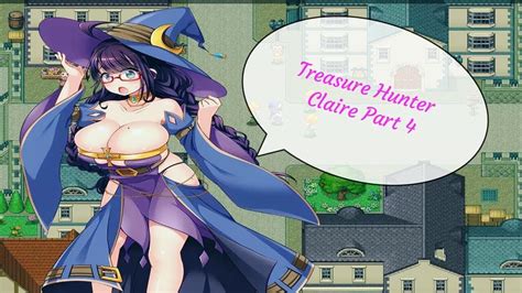Treasure Hunter Claire Part 4 Youtube