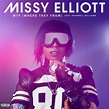 WTF (Where They From) Lyrics - Missy Elliott | Genius Lyrics