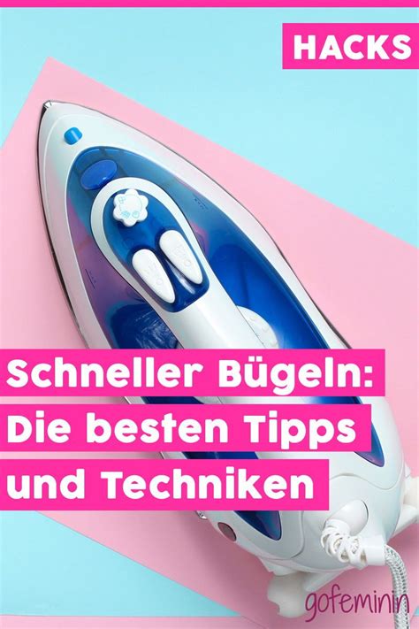 Bügeln leicht gemacht: Die richtige Technik und Tipps für ...