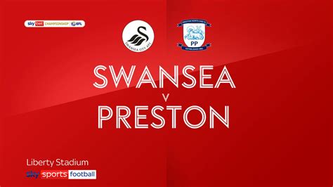 Swansea 0 1 Preston Late Own Goal Deals Another Blow To Swans Promotion Bid Football News