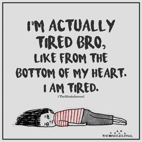 Funny Quotes About Fatigue Shortquotescc