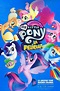 My Little Pony: La Película [Blu-ray]