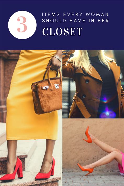 3 Items Every Woman Should Have In Her Closet Women Every Woman