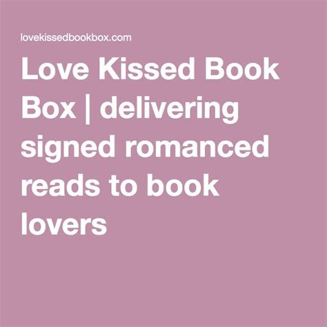 Delivering Signed Romanced Reads To Book Lovers Reading Romance Kiss Books Book Lovers