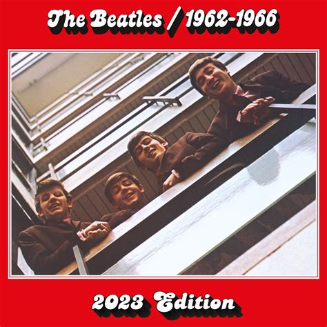 ‎the Beatles 19621966 2023 Edition The Red Album — álbum De The