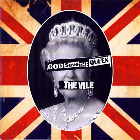 The Vile God Save The Queen Vinyl 7 Single 45 Rpm Discogs