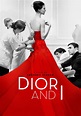 Dior and I (2014) | Kaleidescape Movie Store