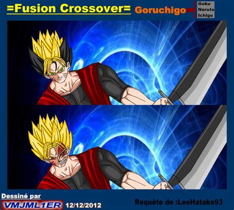 Requete Goruchigo Fusion Crossover 1 By Vmjml1er On Deviantart