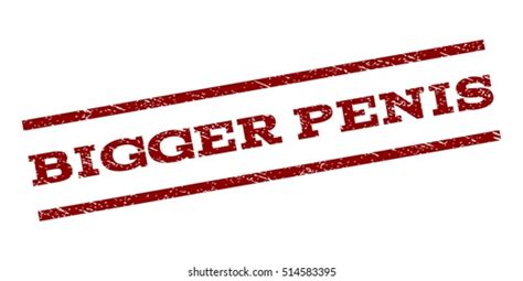 Bigger Penis Watermark Stamp Text Caption Stock Vector Royalty Free