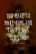Make Time Quotes. QuotesGram