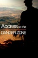 Access to the Danger Zone Pictures - Rotten Tomatoes