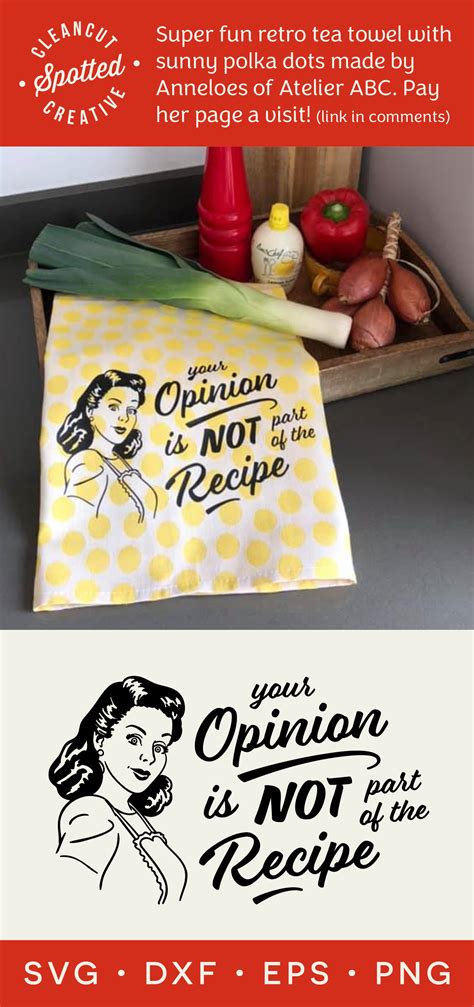 Svg Opinion Not Part Of Recipe Funny Kitchen Quote Retro Etsy