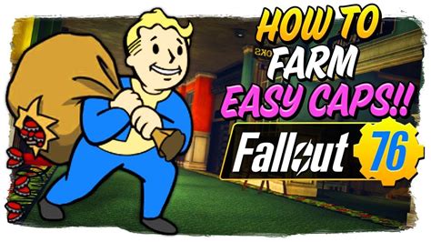 HOW TO FARM EASY CAPS QUICKLY Fallout Quick Guide