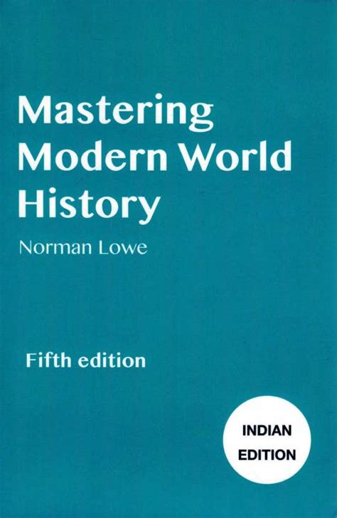 Mastering Modern World History 5th Edition By Norman Lowe Buy