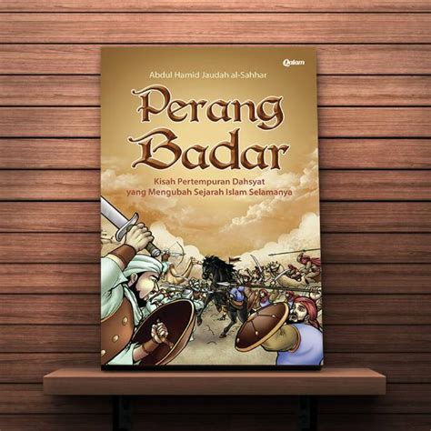 Jual Perang Badar Qalam Buku Islam Shopee Indonesia