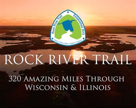 The Rock River Trail 320 Amazing Miles Through Illinois And
