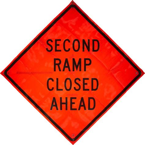 Roll Up Sign 2nd Ramp Closed Ahead Mesh — Jcl Traffic