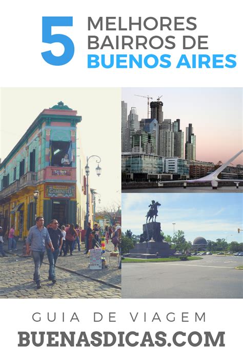 Melhores Bairros De Buenos Aires Buenos Aires Ponto Turístico Guia