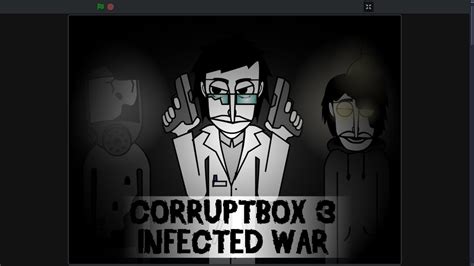 Corruptbox 3 Infected War V1 1 Scratch Mix End Of The Corruption