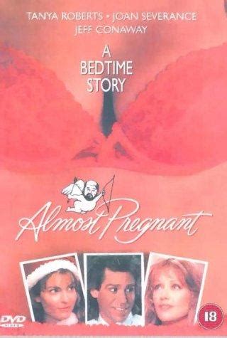 Almost Pregnant Starring Tanya Roberts On Dvd Dvd Lady Classics On Dvd