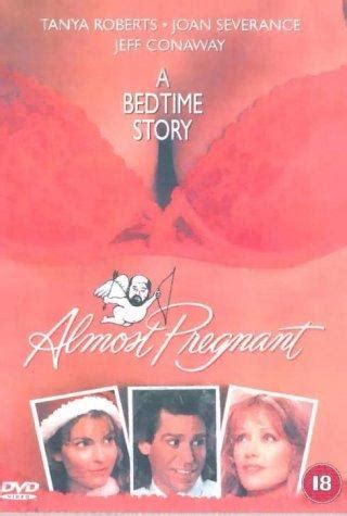 Almost Pregnant Starring Tanya Roberts On DVD DVD Lady Classics On DVD