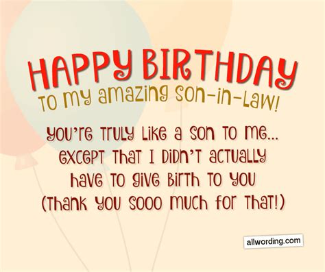 I wish you have more fun being 20 the second time around. 30 Clever Birthday Wishes For a Son-in-Law » AllWording.com