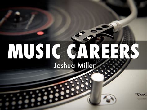 Music Careers By Millerjoshua