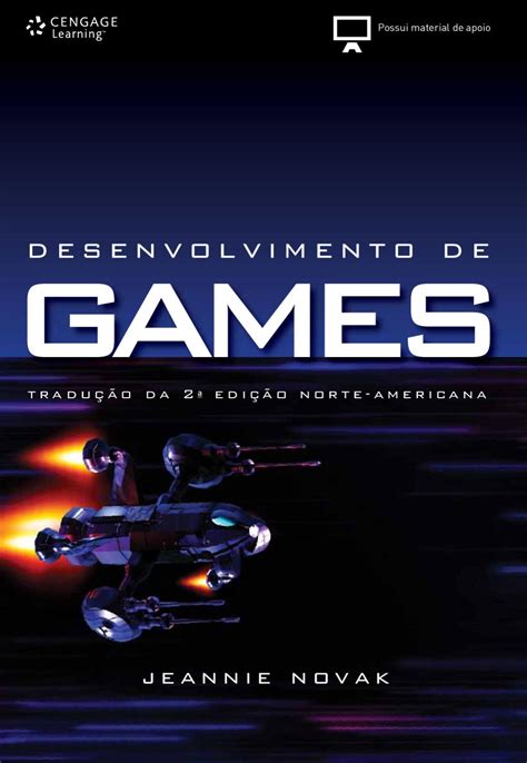 DESENVOLVIMENTO DE GAMES JEANNIE NOVAK PDF