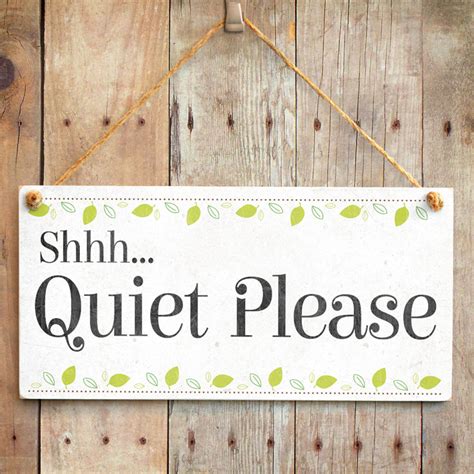 Shhh Quiet Please Functional Sign Shabby Chic Style Library Ready