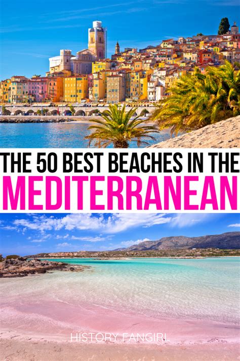 The 50 Most Beautiful Beaches In The Mediterranean For A Spectacular