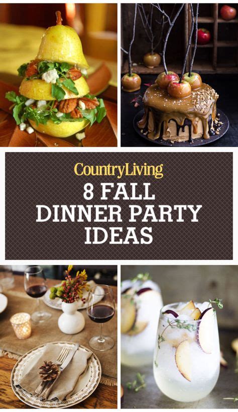 22 Best Fall Dinner Party Menu Ideas To Delight All Your Guests Fall Dinner Dinner Party Menu