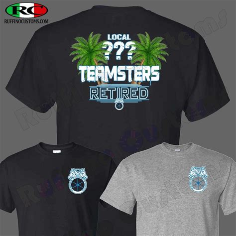 Teamsters Retired Union Palm Trees Custom T Shirt Teamsters Ts