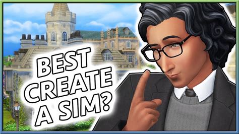 Is It Really The Best Create A Sim The Sims 4 Discover University