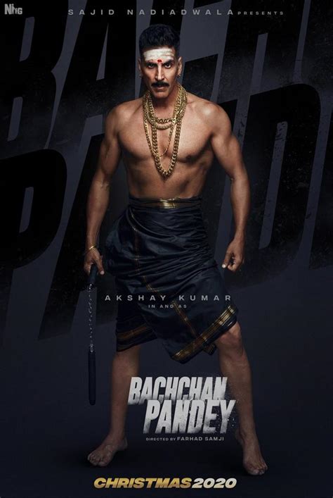 First Look Of Akshay Kumars Bachchan Pandey Hindi Movie Music Reviews