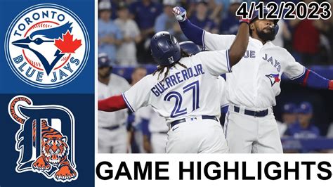 Toronto Blue Jays Vs Detroit Tigers Game Higlights Mlb Today April 12